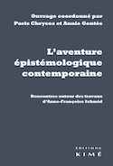 Aventure épistémologique contemporaine (L')
